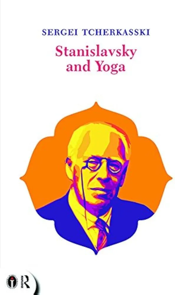 Stanislavsky and Yoga