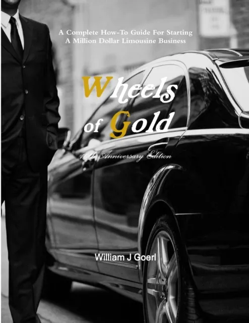 Wheels of Gold - Limo Book