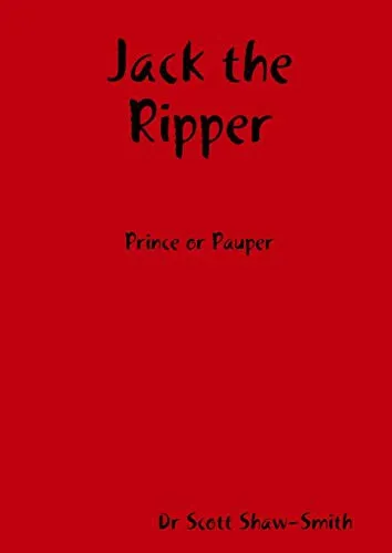 Jack the Ripper - Prince or Pauper