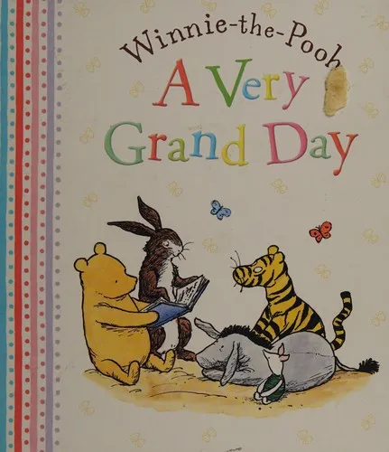 Winnie-the-Pooh: A Very Grand Day