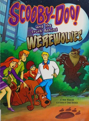 Scooby-Doo! and the Truth Behind Werewolves