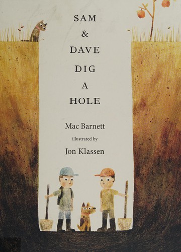 Sam and Dave Dig a Hole