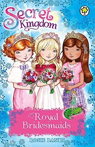 Secret Kingdom: Royal Bridesmaids : Special 8