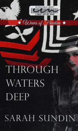 Through Waters Deep : 1