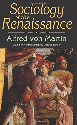 Sociology of the Renaissance
