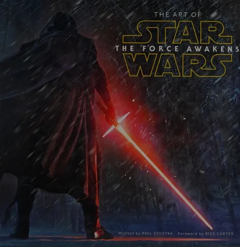 The Art of Star Wars: The Force Awakens