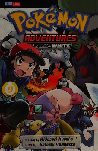 Pokemon Adventures: Black and White, Vol. 9 : 9