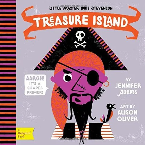 Treasure Island : A BabyLit® Shapes Primer