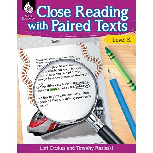 Close Reading with Paired Texts Level K