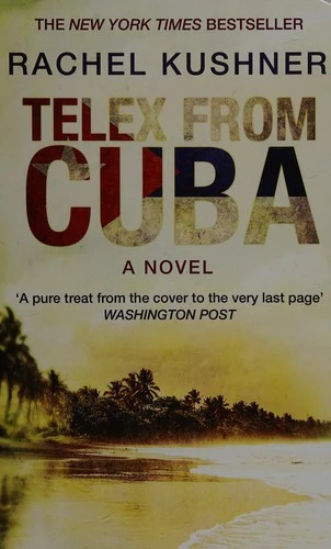 Telex From Cuba