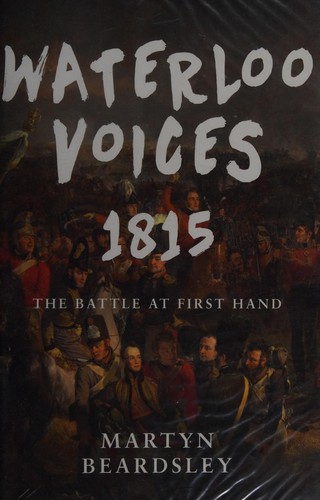 Waterloo Voices 1815