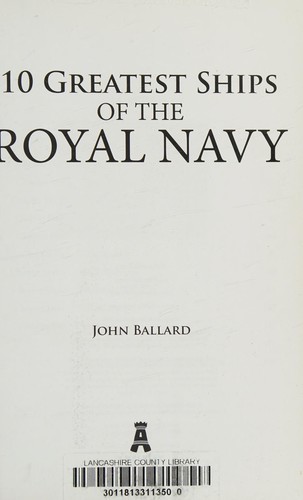 10 Greatest Ships of the Royal Navy
