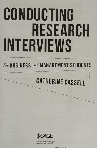 Conducting Research Interviews for Business and Management Students