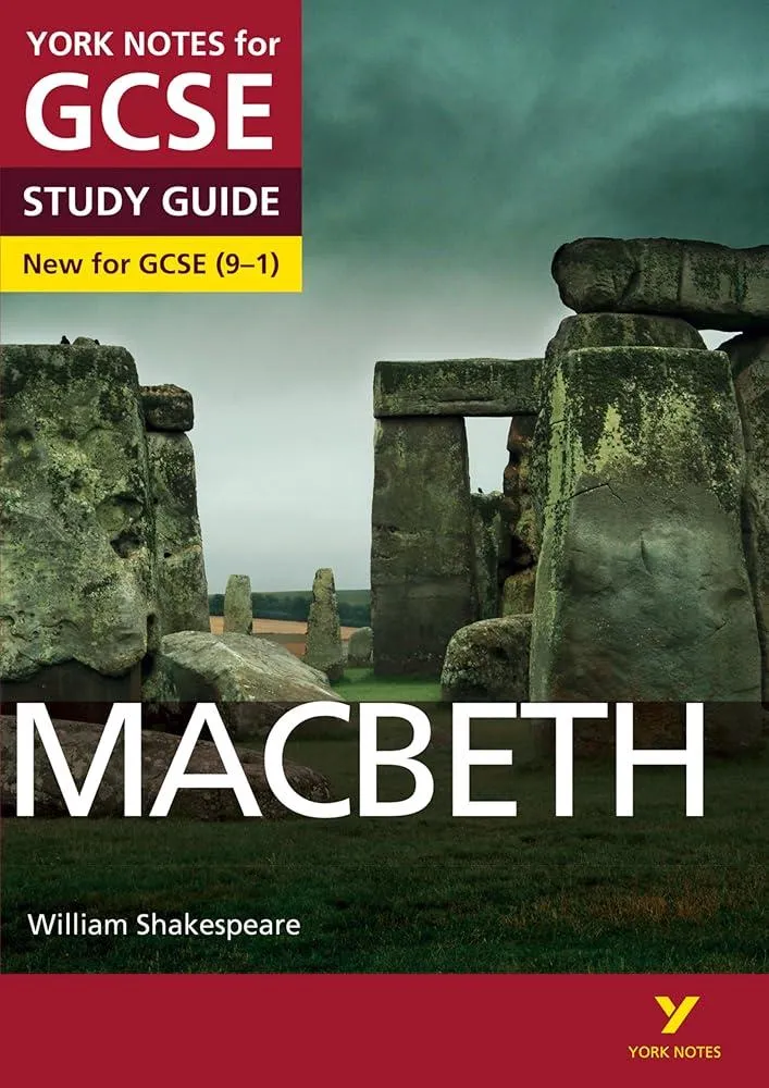 Macbeth: York Notes for GCSE - everything you need to study and prepare for the 2025 and 2026 exams : (York Notes)