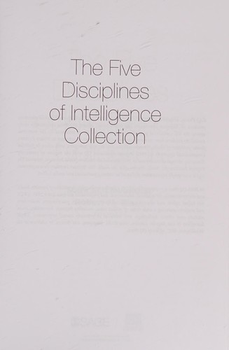 The Five Disciplines of Intelligence Collection (Revised)