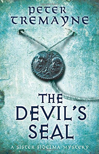 The Devil's Seal (Sister Fidelma Mysteries Book 25)