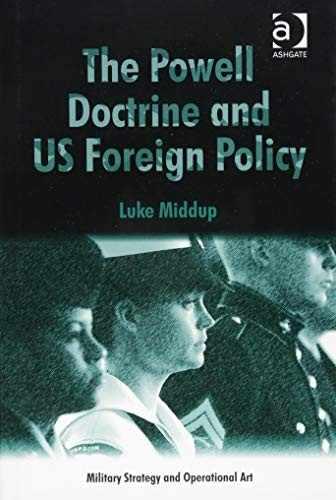 The Powell Doctrine and US Foreign Policy