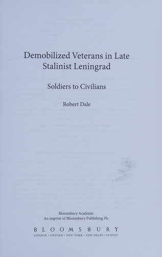Demobilized Veterans in Late Stalinist Leningrad