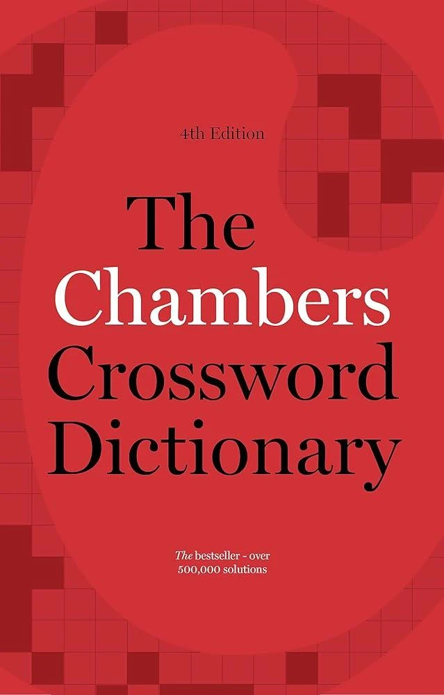 The Chambers Crossword Dictionary, 4th Edition