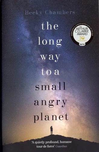 The Long Way to a Small, Angry Planet