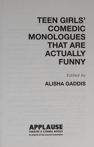 Teen Girls' Comedic Monologues That Are Actually Funny