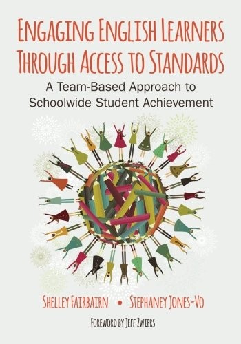 Engaging English Learners Through Access to Standards