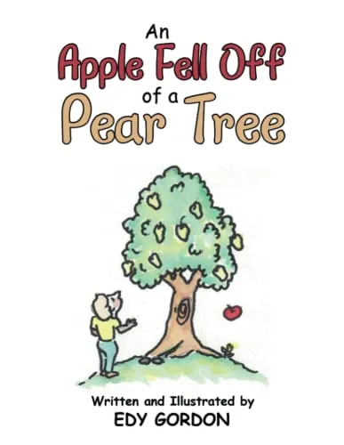 An Apple Fell Off of a Pear Tree