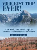 Your Best Trip Ever!