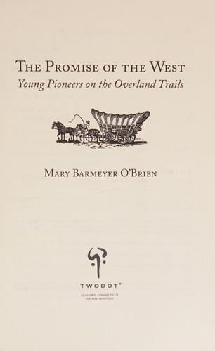 The Promise of the West