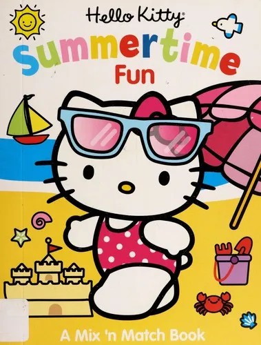 Hello Kitty Summertime Fun : A Mix n' Match Book