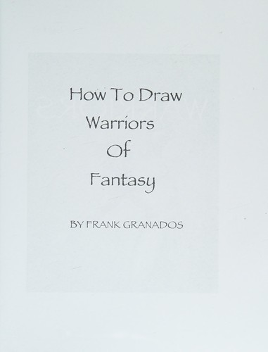 How To Draw Warriors Of Fantasy