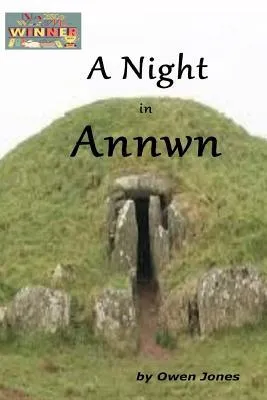 A Night in Annwn
