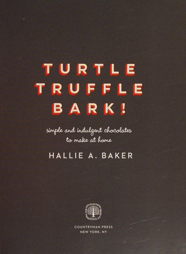 Turtle, Truffle, Bark
