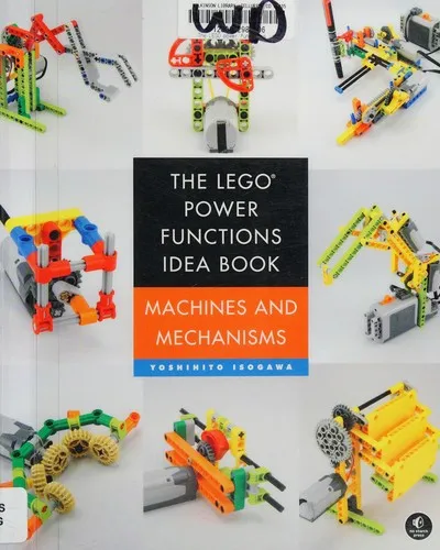 The Lego Power Functions Idea Book, Volume 1