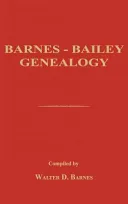 Barnes-Bailey Genealogy