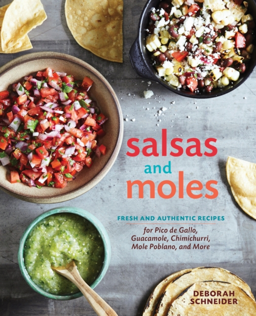 Salsas and Moles