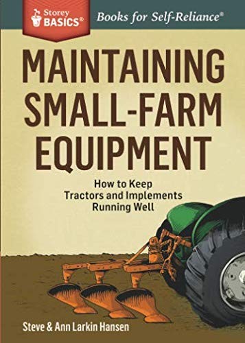 Maintaining Small-Farm Equipment