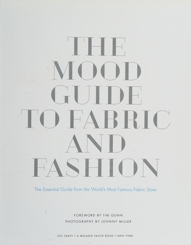 The Mood Guide to Fabric and Fashion