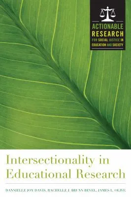 Intersectionality in Educational Research