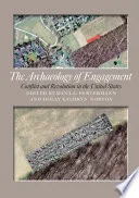 The Archaeology of Engagement
