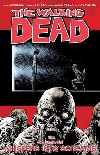 The Walking Dead Volume 23