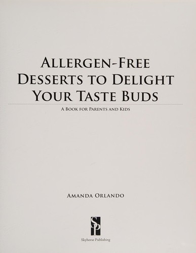 Allergen-Free Desserts to Delight Your Taste Buds