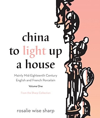 China to Light Up a House, Volume 1