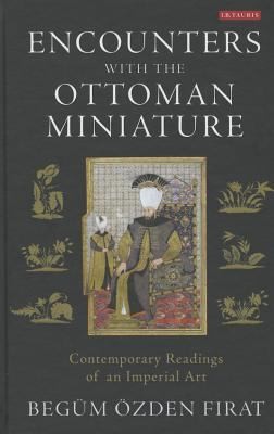 Encounters with the Ottoman Miniature