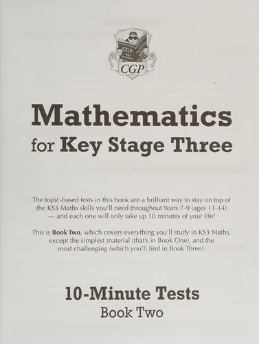 Mathematics for KS3: 10-Minute Tests - Book 2 (including Answers)