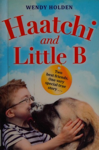 Haatchi and Little B - Junior edition