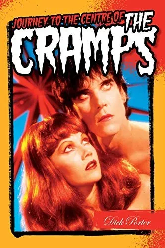 Journey to the Centre of the Cramps