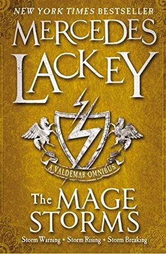 The Mage Storms : A Valdemar Omnibus