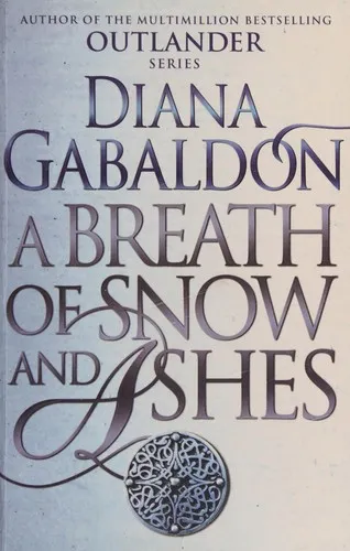A Breath Of Snow And Ashes