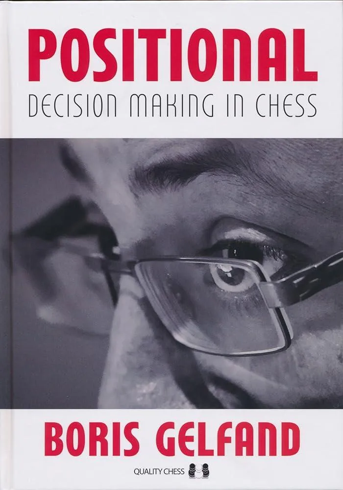 Positional Decision Making in Chess